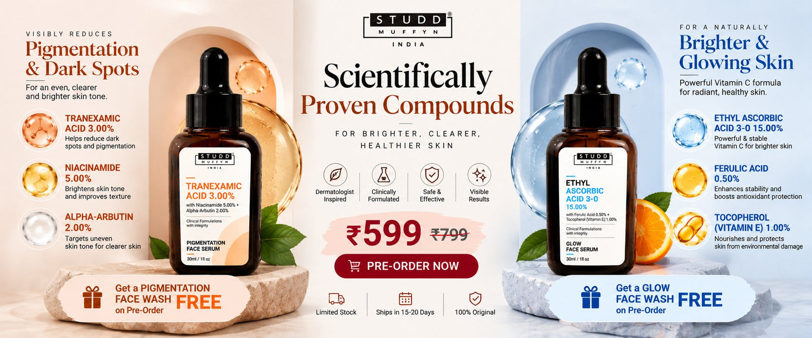 Scientifically Proven Compounds for brighter, clearer, healthier skin - Tranexamic Acid 3% Pigmentation Face Serum and L-Ascorbic Acid 15% Glow Face Serum, Rs 599, pre-order now and get a face wash free.