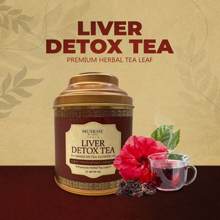 Nuskhe By Paras âœ¿ Liver Detox Tea âœ¿ Hibiscus Flower âœ¿