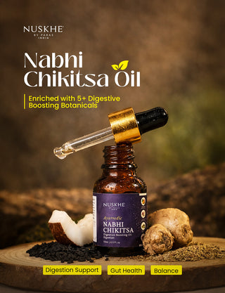 Ayurvedic Nabhi Chikitsa | Digestion Boosting Navel Oil