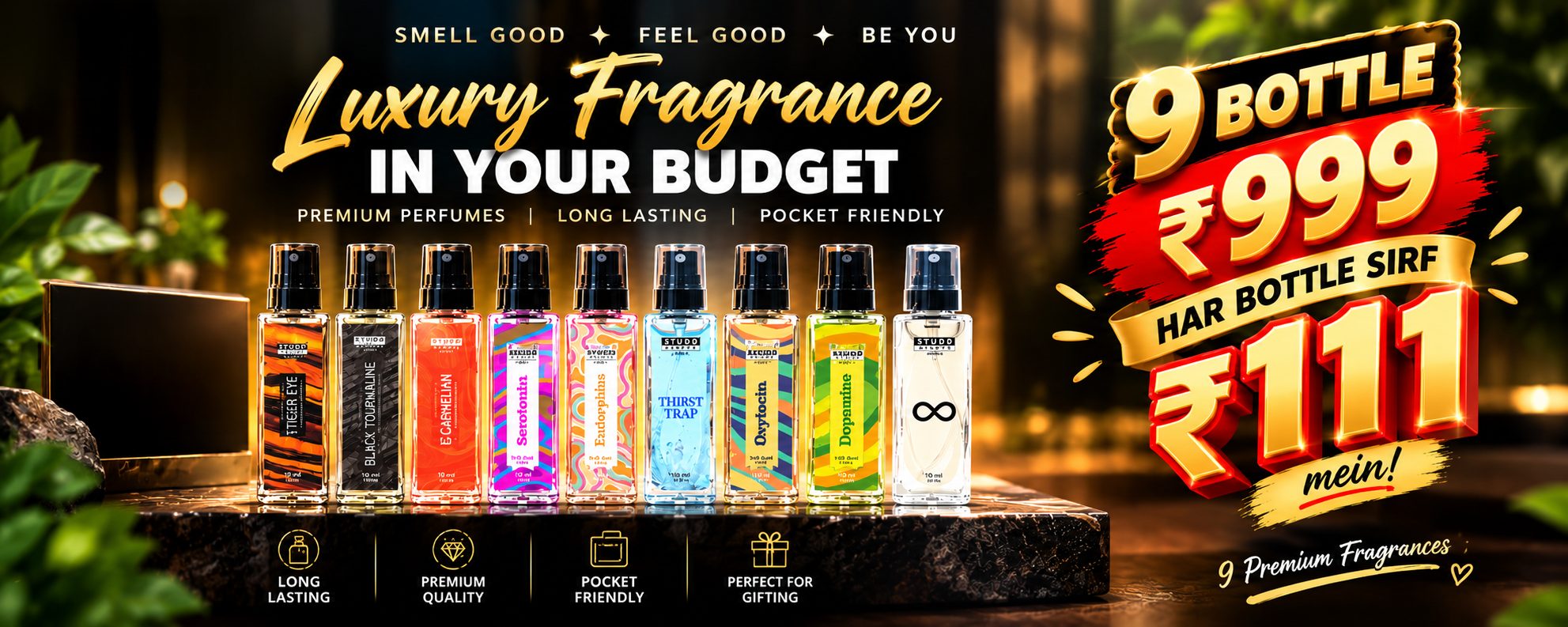 Luxury fragrance in your budget — 9 premium 10ml perfume bottles for ₹999, just ₹111 per bottle. Long lasting, pocket friendly, perfect for gifting.